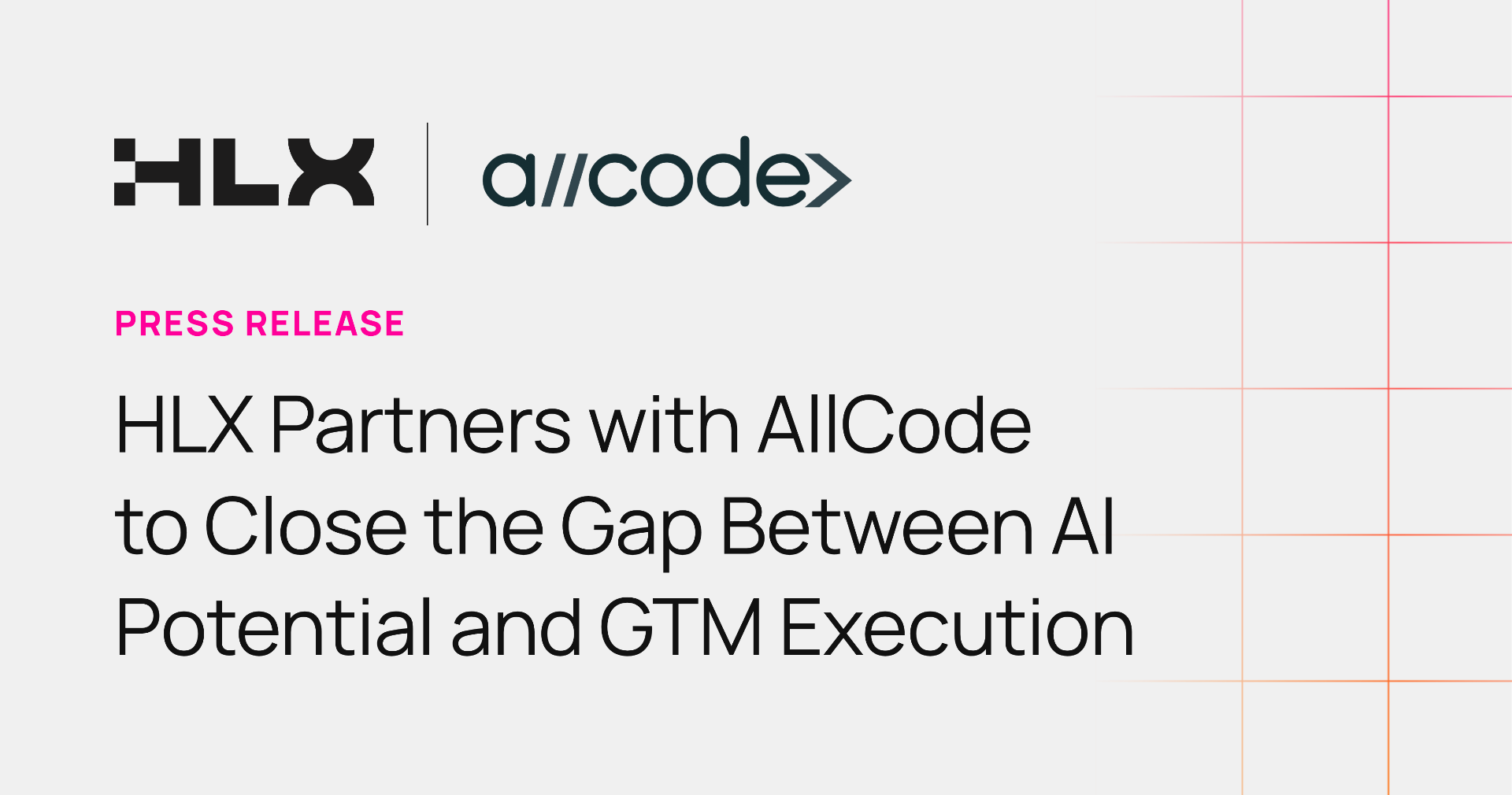 HLX and AllCode Partner to Close the Gap Between AI Potential and GTM Execution